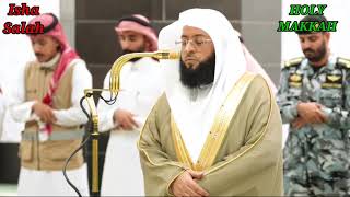 Isha Salaah Sheikh Badr Al Turki  20 Jamadu Al Awal 1446AH  22 Nov 2024  Holy Makkah [upl. by Anirb]