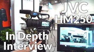 JVC HM250U and HM250SP Camcorders In Depth Interview [upl. by Ailen]