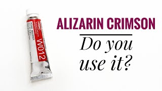 Do You Use Alizarin Crimson  Taking A Look At The PR83 Watercolor Pigment And Alternatives [upl. by Rubens]