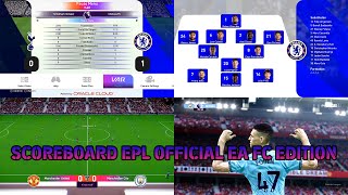 SP Football Life 2025 Official EA FC Scoreboard Edition Premier League 202425  Updates FL2025 [upl. by Ahsimaj]