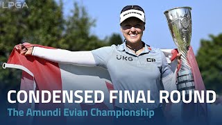 Condensed Final Round  2022 The Amundi Evian Championship [upl. by Huey899]