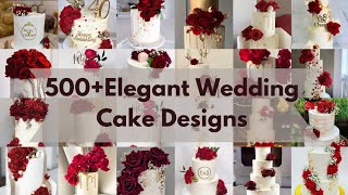 500 Classic amp Elegant Wedding Cake Designs l Wedding Theme Cake l [upl. by Mimajneb]