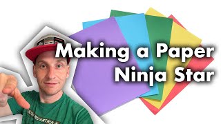 Making a Paper Ninja Star  step by step instructions [upl. by Megdal567]