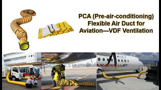 VDF VentilationPCA Flexible Air Duct for Aircraft Insulation Airplane Air Conditioning Pipe [upl. by Aremahs]