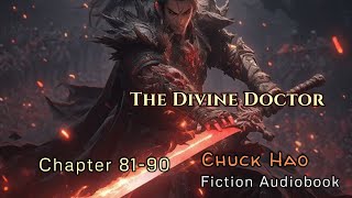 Chapter 8190  The Divine Doctor  Chuck Hao  Fiction Audio Books Story [upl. by Neahs]