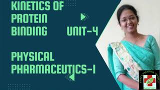 Kinetics of protein bindingComplexation and protein bindingUnit 4Physical pharmaceutics1 [upl. by Adiahs]