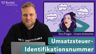 UmsatzsteuerID QampA  Eure Fragen zur UmsatzsteuerIdentifikationsnummer Steuerfrage [upl. by Cogan783]