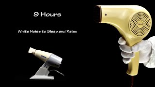 Hair Dryer Sound 207 and Hair Dryer Sound 11 Static  ASMR  9 Hours Lullaby to Sleep [upl. by Griz]