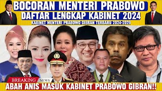 DAFTAR LENGKAP CALON MENTERI PRABOWO GIBRAN TERBARU 2024 [upl. by Aleacin]