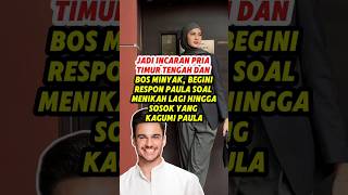 Paula jadi Rebutan pria timur tengah😱 baimwong baimpaula paulaverhoeven raffinagita raffiahmad [upl. by Eahc922]