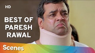 Best of Paresh Rawal  Bhagam Bhaag  Akshay Kumar  Govinda  Superhit Hindi Movie [upl. by Anaihk]