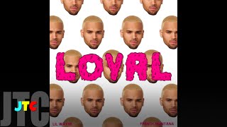 Chris Brown ft Lil Wayne amp French Montana  Loyal Lyrics [upl. by Kjersti526]