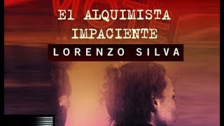 El alquimista impaciente🎧 AudioLibro DRAMATIZADO CON VOCES HUMANAS Bevilacqua y Chamorro 2 [upl. by Sucramel]