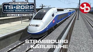 Train Simulator 2022 Deluxe Edition  Using the TGV on Karlsruhe route addon 1440p 60fps [upl. by Attiuqihc368]