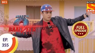 Baalveer Returns ep 355 [upl. by Sayres]