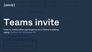 Pexip tutorial How to invite other participants to a Teams meeting using Outlook for Windows PC [upl. by Song596]