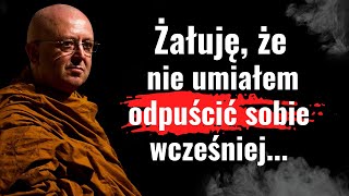 Sztuka odpuszczania przeszłości Jak sobie odpuścić Jak osiągnąć spokój Nauki Ajahn Brahm  Budda [upl. by Glanville]