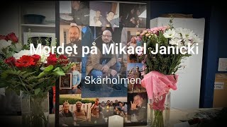 Mordet på Mikael Janicki [upl. by Eiramac]