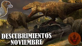 DESCUBRIMIENTOS NOVIEMBRE 2022 DASPLETOSAURUS WILSONI DAURLONG WANGI MALEFICA Y MUCHAS MÁS [upl. by Picker]