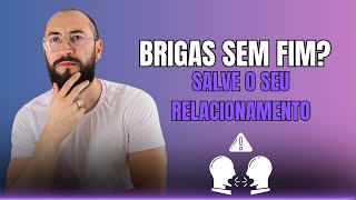 BRIGAS SEM FIM Como sair disso [upl. by Avis]