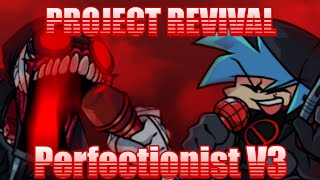 Incident 012f 017XProject Revival Perfectionist v3 GAMEPLAY [upl. by Aubrie295]