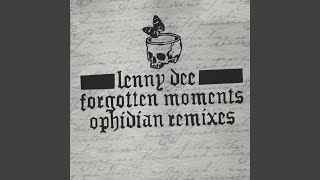 Forgotten Moments Ophidian Remix [upl. by Eniamrej]