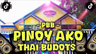 Pinoy Ako PBB Budots  TikTok Viral Remix  Thai Budots X Wouble  DjPauloRemix [upl. by Nnaeirelav]