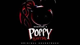 Poppy Playtime Ch 2 OST 02  Mommy Long Legs [upl. by Vento]