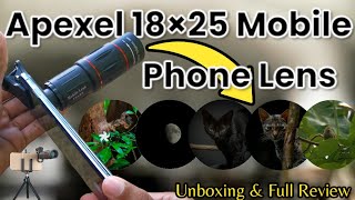 APEXEL Universal 18x25 Monocular Zoom HD Optical Mobile Phone Lens unboxing amp Full review asmr [upl. by Hultgren]