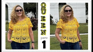 Blusa QUEEN  Parte 1  crochê renatavieiracroche [upl. by Thirzia]