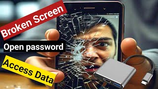 how to recover data from broken screen android phone  open android broken screen password [upl. by Freudberg]