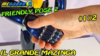 IL GRANDE MAZINGER HACHETTE N102 FRIENDLY POSE PARTE 2MODELLISMO EDICOLA [upl. by Aderb]