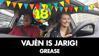 Hoe viert Vajèn van den Bosch haar 18e verjaardag  Grease [upl. by Anelrac]