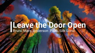 Leave the Door Open  Bruno Mars Anderson Paak Silk Sonic LYRICS [upl. by Notsuh]