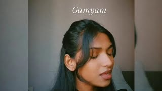 Gamyam cover song Originally by hopeamplifiedmusic [upl. by Macario]