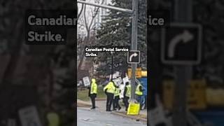 Postal Service Strike  Ontario Canada [upl. by Phillada787]