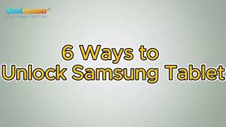 How to Unlock Samsung Tablet Forgot Password 6 Ways [upl. by Delly]