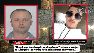 “U ngrit nga tavolina për ta përqafuar…” detajet e vrasjes te ‘Kështjella” në Ndroq [upl. by Jacenta]