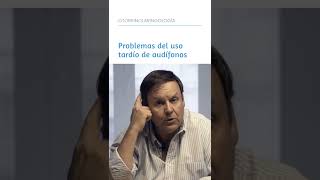 Problemas en el uso tardío de audífonos [upl. by Garratt414]