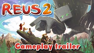 REUS 2  Gameplay Trailer [upl. by Oeht219]