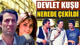 Devlet Kuşu  YeşilÇam Filmleri Nerede Çekildi 33 [upl. by Bell]