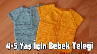 45 Yaş Bebek Yeleği  Bu Modele Bayılacaksınız [upl. by Boles435]