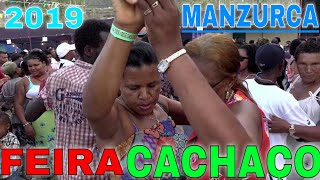 FEIRA CACHAÇO 2019 Grupo Nais Nha Cisa  Manzurca [upl. by Esiocnarf711]