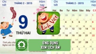 CSKN  Lịch Việt ứng dụng xem lịch âm [upl. by Petes101]