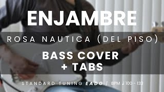 Enjambre  Rosa Náutica Del Piso BASS COVER  TABS [upl. by Dorfman]