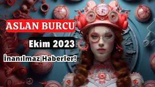 ASLAN BURCU Ekim 2023  ✨İnanılmaz Haberler✨ [upl. by Enait97]