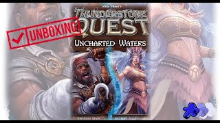 Unboxing Uncharted Waters Expansions for Thunderstone Quest [upl. by Eissej]