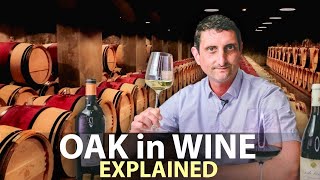 Oak in Wine What you Need to Know [upl. by Belter]