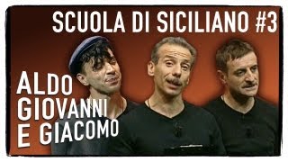 Scuola di siciliano 3 di 3  Tel chi el telun  Aldo Giovanni e Giacomo [upl. by Ettedranreb]