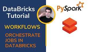 DATABRICKS  Orchestrate Jobs with Workflows [upl. by Buschi]